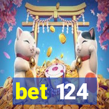 bet 124